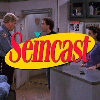 Seincast 004 - The Robbery