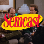 Seincast 043/044 - The Pitch & The Ticket