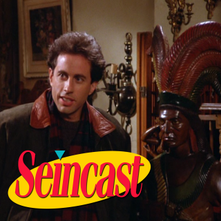 Seincast 074 - The Cigar Store Indian