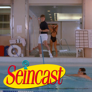 Seincast 118 - The Pool Guy