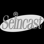 Seincast - 3 Years Later